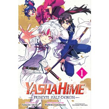 YASHAHIME: Princess Half-Demon, Vol. 1