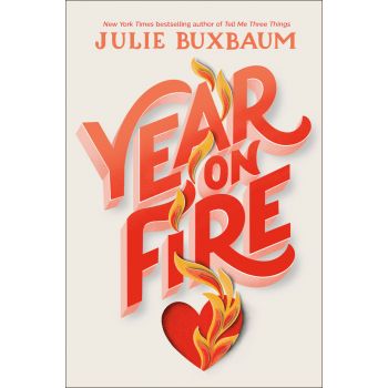 YEAR ON FIRE
