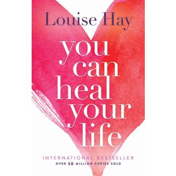 You Can Heal Your Life