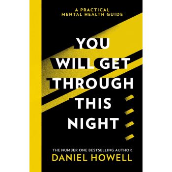 YOU WILL GET THROUGH THIS NIGHT