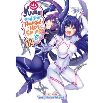 YUUNA AND THE HAUNTED HOT SPRINGS, Vol. 12
