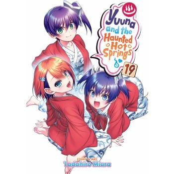 YUUNA AND THE HAUNTED HOT SPRINGS, Vol. 19