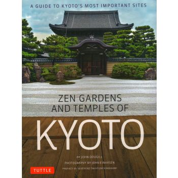 ZEN GARDENS AND TEMPLES OF KYOTO