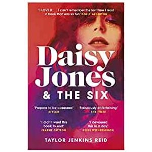Taylor Jenkins Reid Daisy Jones & The Six