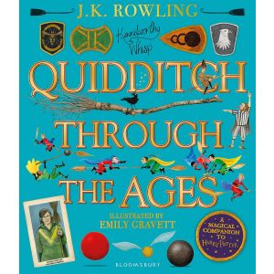 QUIDDITCH THROUGH THE AGES - Illustrated Edition : A magical companion to the Harry Potter stories