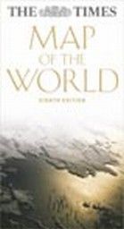TIMES MAP OF THE WORLD_THE. 8th ed.