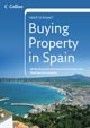 COLLINS NEED TO KNOW? Buying Property in SPAIN.