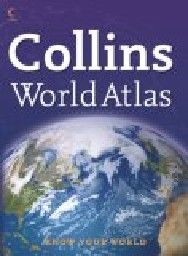 COLLINS WORLD ATLAS. Know your world. /HB/
