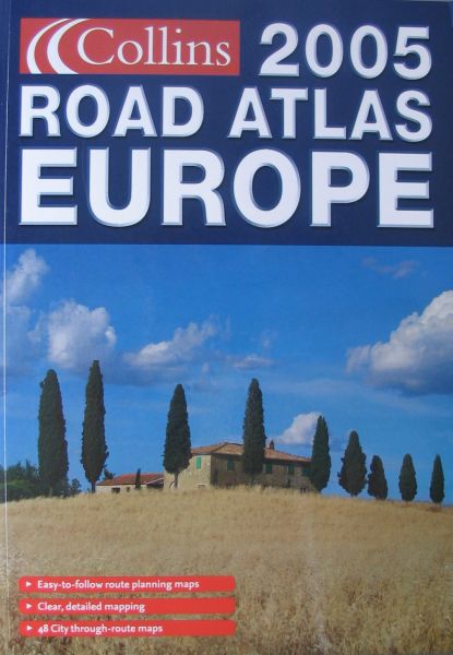 COLLINS ROAD ATLAS: EUROPE 2005. /ср.ф./