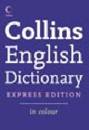 COLLINS EXPRESS ENGLISH DICTIONARY in colour. 2n