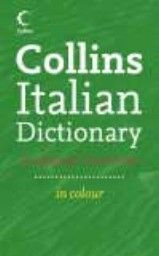 COLLINS ITALIAN DICTIONARY. Copmact ed. in colou