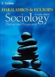 SOCIOLOGY. 7th ed. (HARALAMBOS & HOLBORN)