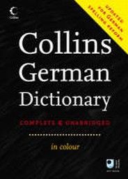 COLLINS GERMAN DICTIONARY: Complete & Unabridged