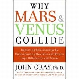 WHY MARS & VENUS COLLIDE. (J.Gray)