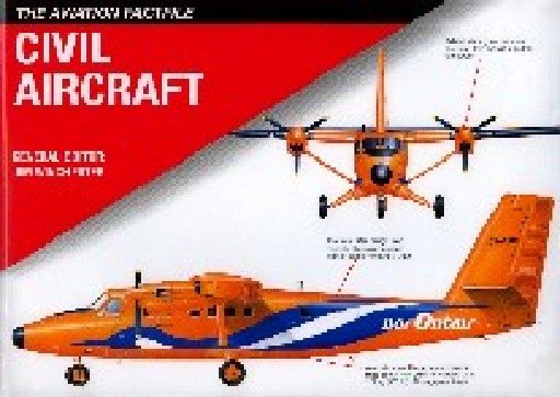 CIVIL AIRCRAFT. The aviation factfile.