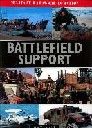 BATTLEFIELD SUPPORT. “Military Hardware in Actio