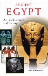 ANCIENT EGYPT. Artists and Explorers in the Land