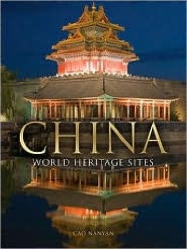CHINA: World Heritage Sites. (Cao Nanyan)