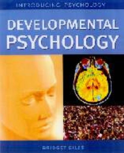 DEVELOPMENTAL PSYCHOLOGY. Introducing Psychology