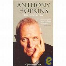 ANTHONY HOPKINS. The biography.
