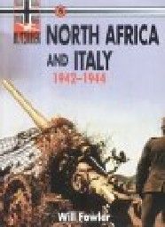 NORTH AFRICA AND ITALY, 1942-1944. “Blitzkrieg“