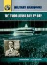 THIRD REICH DAY BY DAY_THE. Military handbooks.
