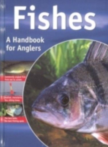 FISHING: A HANDBOOK FOR ANGLERS.