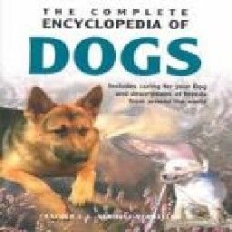 COMPLETE ENCYCLOPEDIA OF DOGS_THE. “REBO“