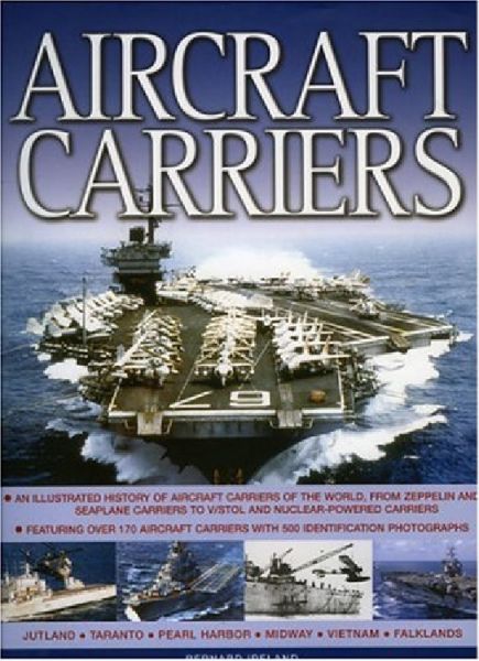 ILLUSTRATED GUIDE TO AIRCRAFT CARRIERS OF THE WO