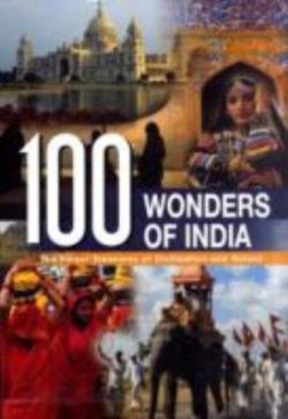 100 WONDERS OF INDIA.