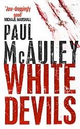 WHITE DEVILS. (P.McAuley)