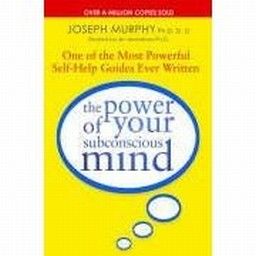 POWER OF YOUR SUBCONSCIOUS MIND_THE. (Dr. J.Murp