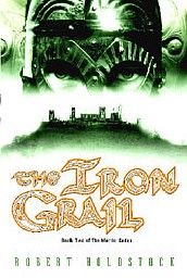 IRON GRAIL_THE: The Merlin Codex - book 2. (R.Ho