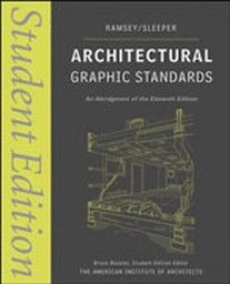 ARCHITECTURAL GRAPHIC STANDARDS. Students ed.