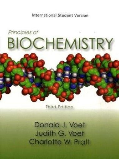 PRINCIPLES OF BIOCHEMISTRY. (Donald Voet, Judith