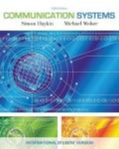 COMMUNICATION SYSTEMS. (Simon Haykin), 5th ed. “