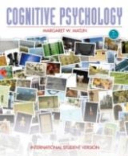 COGNITIVE PSYCHOLOGY. (Margaret W. Matlin), 7th