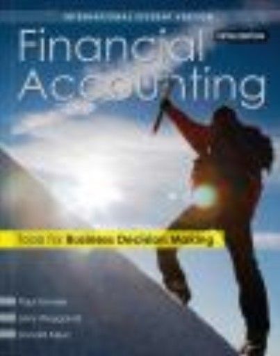 FINANCIAL ACCOUNTING: Tools for Business Decisio