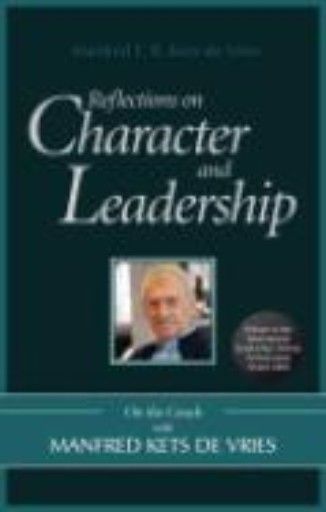 REFLECTIONS ON CHARACTER AND LEADERSHIP. (Manfre