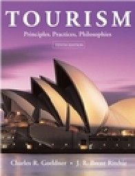 TOURISM: Principles, Practices, Philosophies, 10
