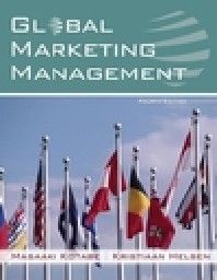 GLOBAL MARKETING MANAGEMENT. 4th ed. /PB/, “Will