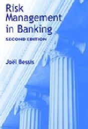 RISK MANAGEMENT IN BANKING 2nd ed. (J.Bessis) ,P