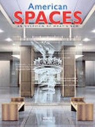 AMERICAN SPACES. An overview of what`s new.