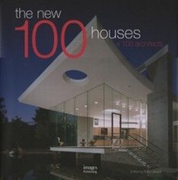 NEW 100 HOUSES x 100 ARCHITECTS.