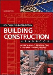 BUILDING CONSTRUCTION HANDBOOK. 6th ed. (R.Chudl
