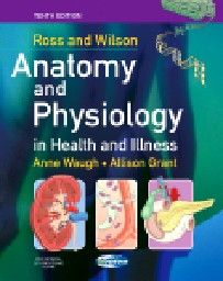ROSS AND WILSON ANATOMY AND PHYSIOLOGY IN HEALTH