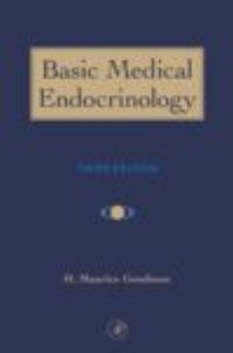 BASIC MEDICAL ENDOCRINOLOGY. 3rd ed. (H.Goodman)