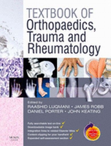 TEXTBOOK OF ORTHOPAEDICS, TRAUMA AND RHEUMATOLOG