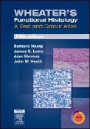 WHEATER`S FUNCTIONAL HISTOLOGY: A Text and Colou