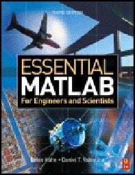ESSENTIAL MATLAB FOR ENGINEERS AND SCIENTISTS. 3